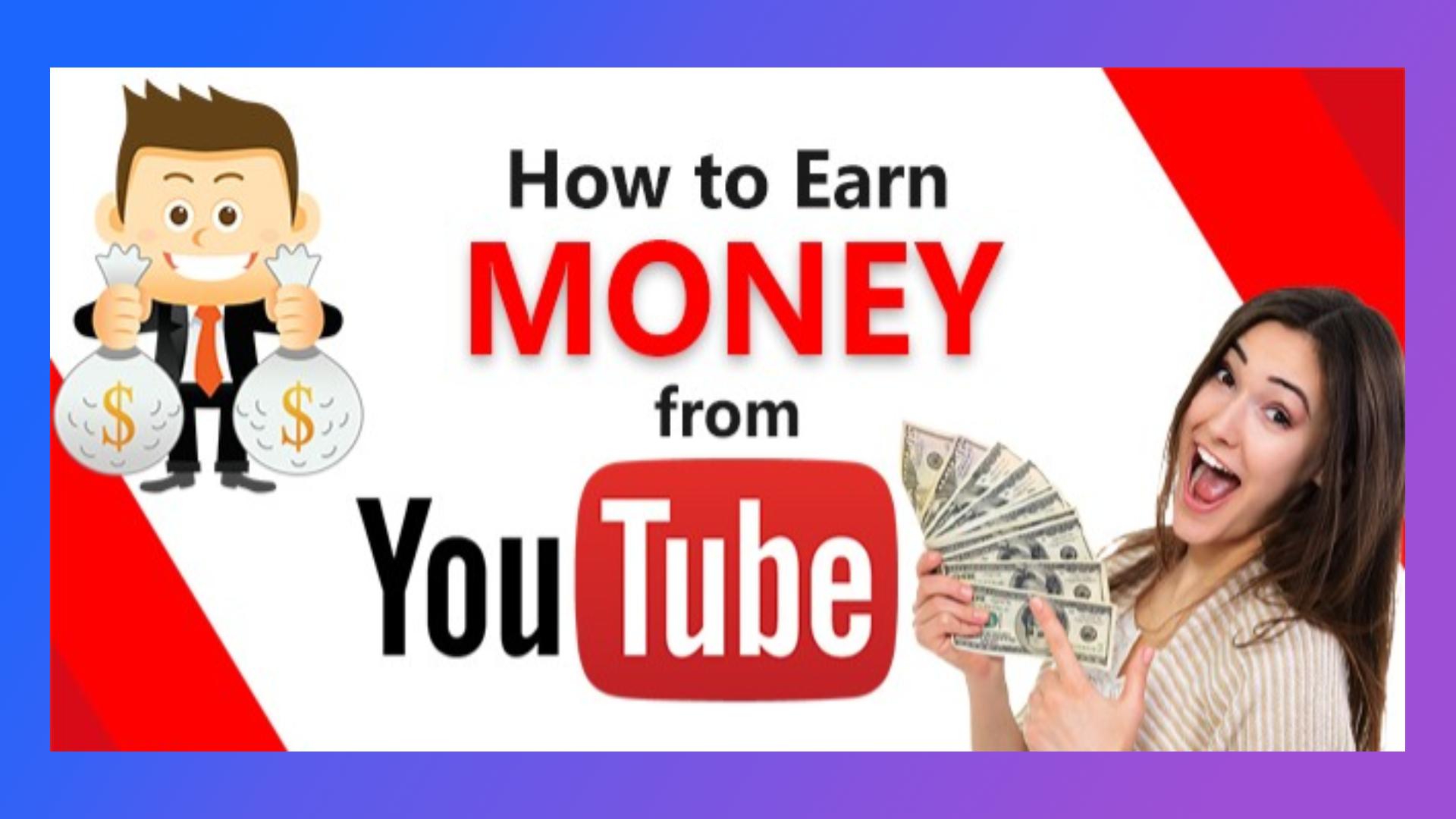 Earn Money Online Through Youtube