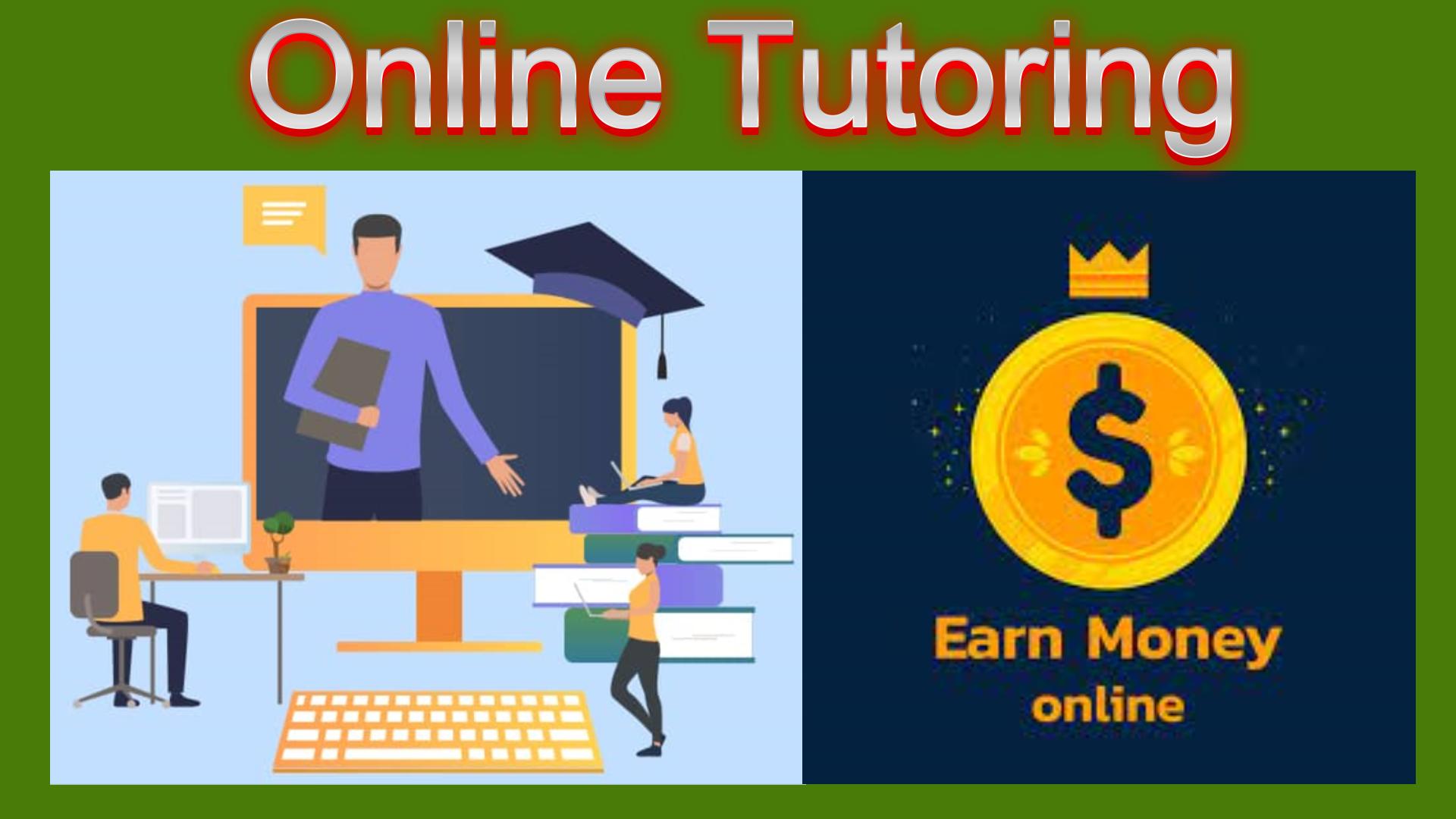 Earn Money Online Through Online Tutoring